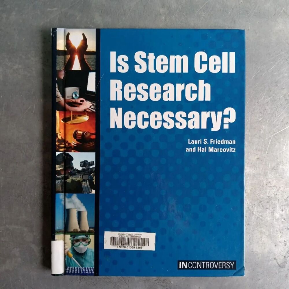 Is Stem Cell Research Necessary? By Lauri S. friedman; hal marcovitz Book